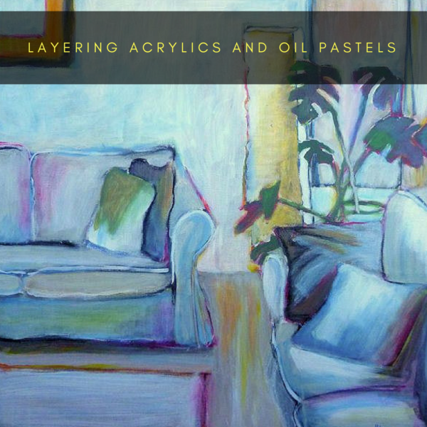 Layering acrylics and pastels by Sandrine Pelissier on ARTiful, painting demos