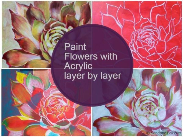 How To Paint Flowers With Acrylics Step By Step Hens And Chicks