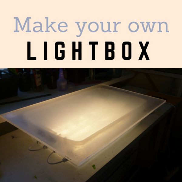 How to make your own lightbox for tracing on watercolor paper