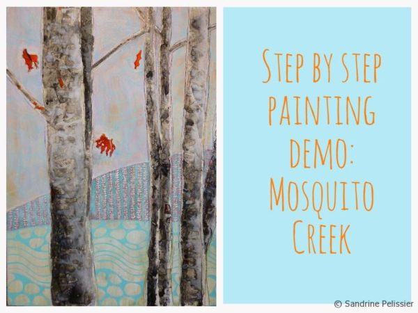 Step by step mixed media painting tutorial with acrylic, ink, gouache and pastels : Mosquito Creek