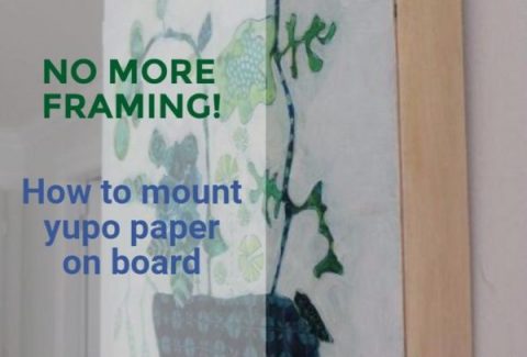 how to mount yupo paper on board