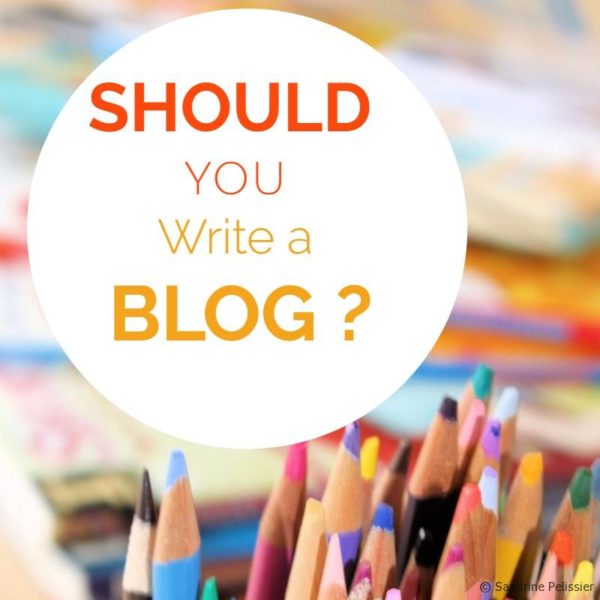 Should you write a blog?