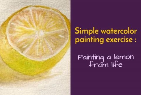 Painting a lemon from life with watercolor on ARTiful painting demos by Sandrine Pelissier