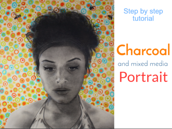 Charcoal and mixed media portrait step by step painting tutorial