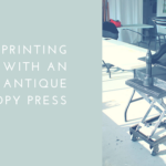 Printing with a copy press